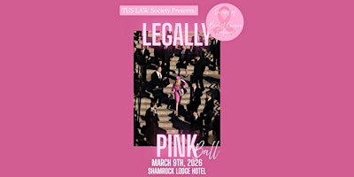 Image principale de TUS Athlone Law Society: Legally Pink Ball