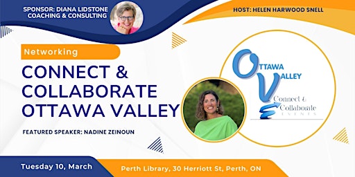 Image principale de CONNECT AND COLLABORATE OTTAWA VALLEY MARCH NETWORKING