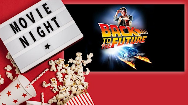 Summer Movie Series - Back to the Future primary image