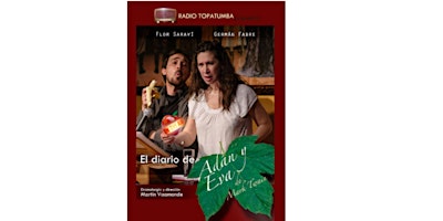 Image principale de RADIO TOPATUMBA TEATRO. “El diario de Adán y Eva” de Mark Twain
