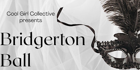 Bridgerton Themed Ladies Formal Gala primary image