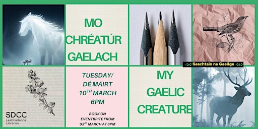 Image principale de Bilingual Event - Mo Chréatúr Gaelach/ My Gaelic Creature