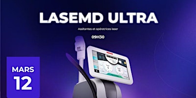 Formation LaseMD ULTRA (Assistantes & Opératrices laser) - Niveau 1 primary image