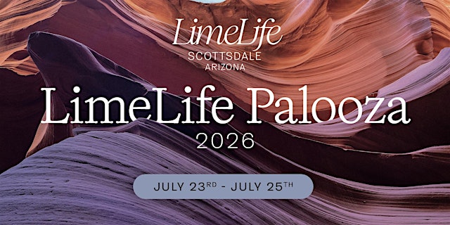 Image principale de LimeLife Palooza - July 23rd-25th, 2026