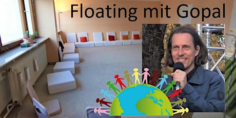 Hauptbild für Floating mit Gopal