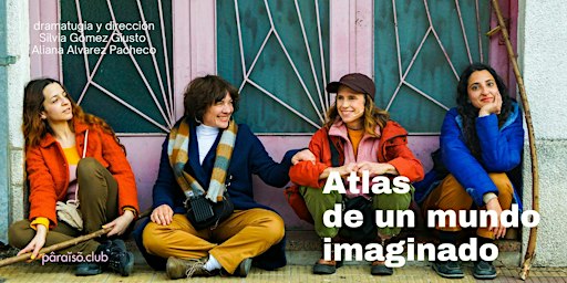 Afiche de ATLAS DE UN MUNDO IMAGINADO de Silvia Gómez Giusto y Aliana Alvarez Pacheco
