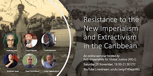 Resistance to the New Imperialism and Extractivism in the Caribbean