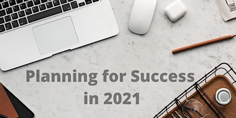 2021 Planning - Business Success by Design primary image