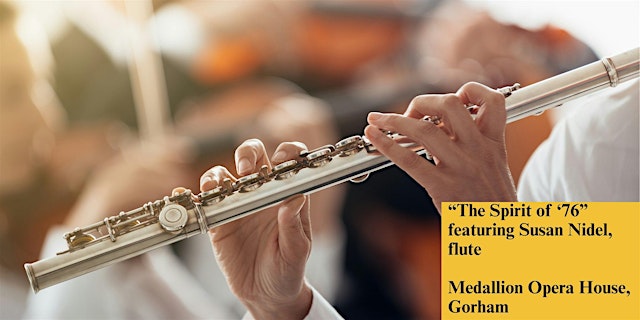 Image principale de "The Spirit of '76" featuring Susan Palma Nidel, flute