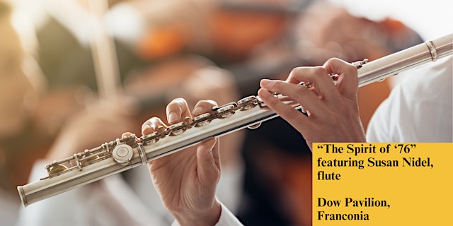Image principale de "The Spirit of '76" featuring Susan Palma Nidel, flute
