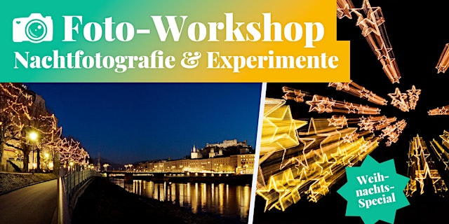 Imagen principal de Fotokurs in Salzburg: Nachtfotografie & Experimente - Weihnachts-Special