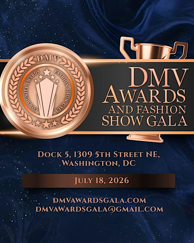 Imagem principal do evento 3rd Annual DMV Community Awards and Fashion Show Gala