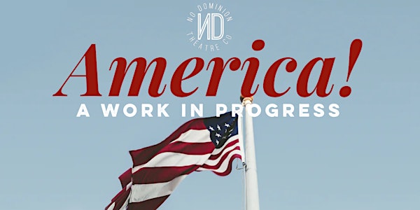 America!: A Work in Progress - Virtual Access