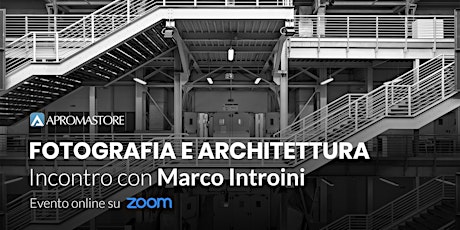 Imagen principal de Fotografia e architettura: incontro con Marco Intr