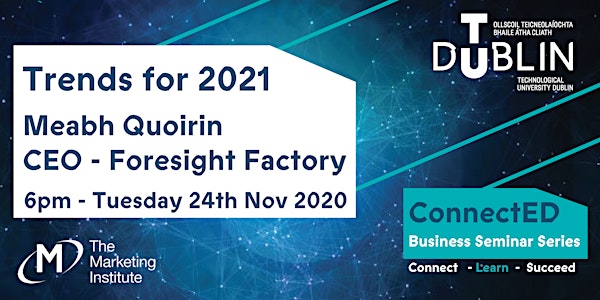 Trends for 2021 - Meabh Quoirin CEO-Foresight Factory