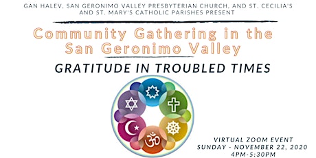 Community Gathering in the San Geronimo Valley-Gratitude in Troubled Times primary image