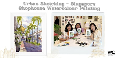 Image principale de Urban Sketching - Singapore Shophouse w. Watercolour Painting 城市速写(Fri.周五)