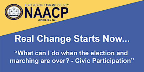 Real Change Starts Now...Civic Participation primary image