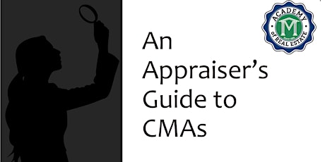 3-hr_ Free CE _  Appraiser's Guide to CMAs_Hosted by Maximum One West Cobb primary image