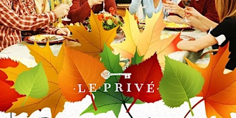 Thanksgiving Dinner at Le Privé primary image