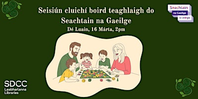 Image principale de Family board games as gaeigle for Seachtain na Gaeilge