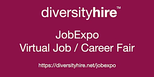 #Diversity #Virtual #JobExpo / Career Fair #DiversityHire #Jacksonville primary image