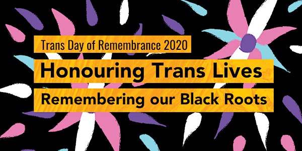 Trans Day of Remembrance (TDoR) 2020