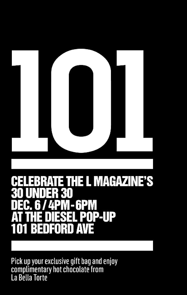 Celebrate The L Magazine's 30 Under 30 at #101Bedford