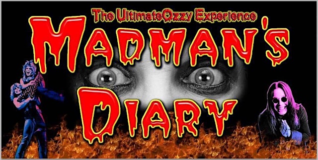 Image principale de MADMAN'S DIARY ( TRIBUTE TO OZZY)