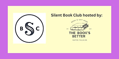 May Silent Book Club - The Book's Better primary image