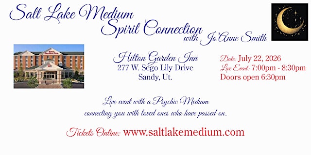Hauptbild für LIVE "SPIRIT CONNECTION" EVENT WITH SALT LAKE MEDIUM, JO'ANNE SMITH