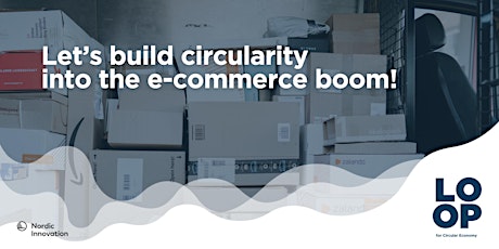 Nordic LOOP LAB - building circularity into e-commerce