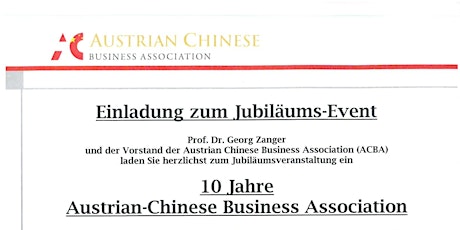 Hauptbild für Austrian-Chinese Business Association 10-Years Anniversary