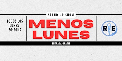 Afiche de MENOS LUNES Stand Up