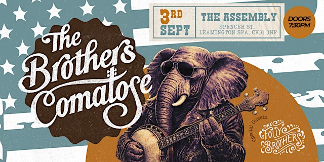 Imagem principal de The Brothers Comatose - The Assembly, Leamington Spa CV31 3NF