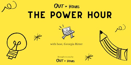 Out of Hours: Power Hour November primary image
