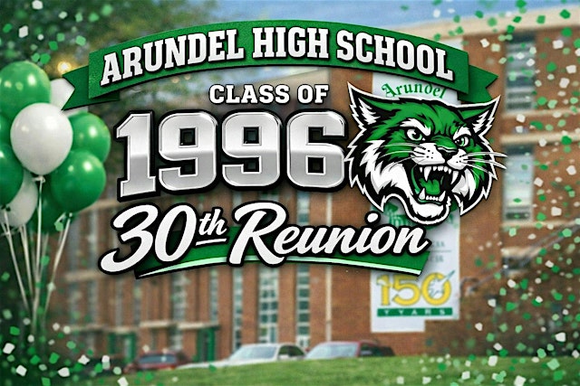 Imagen principal de 30th Reunion of the Arundel High School Class of 1996!
