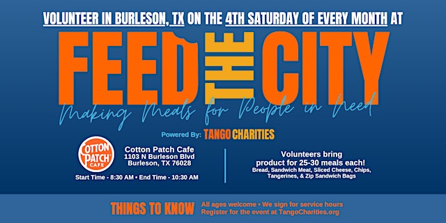 Primaire afbeelding van Feed The City Burleson: Making Meals for People In Need