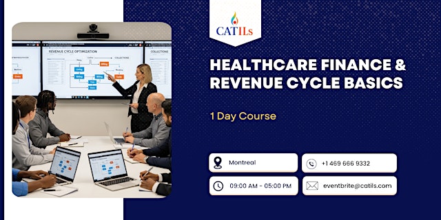 Healthcare Finance & Revenue Cycle Basics: 1 Day Course, Montreal primary image