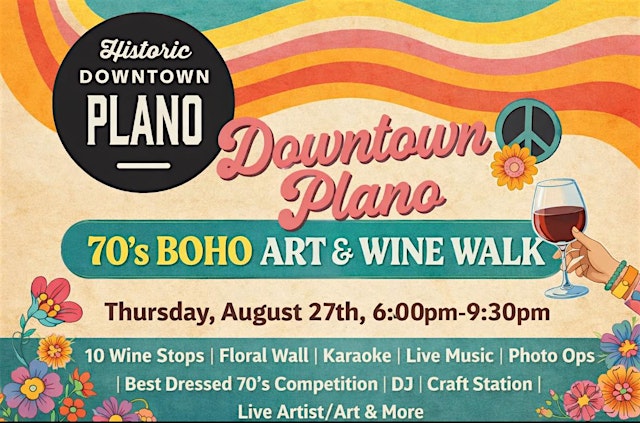 Hauptbild für 70’s Boho Art & Wine Walk in Downtown Plano