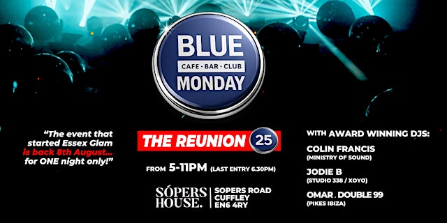 Imagem principal de Blue Monday's 25 Year Reunion