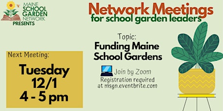 Network Meeting: Funding Maine School Gardens primary image