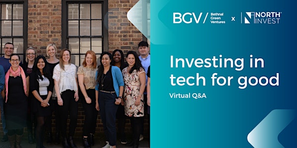 Bethnal Green Ventures x NorthInvest: Spring 2021 Programme Virtual Q&A