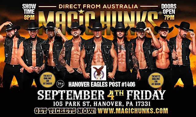 Image principale de MAGIC HUNKS AUSTRALIA TAKEOVER HANOVER,PA USA!!!