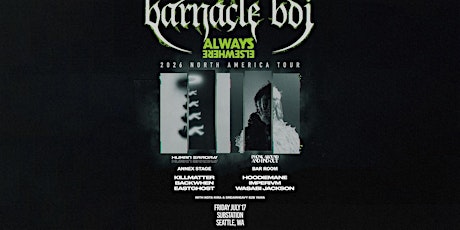 barnacle boi, BACKWHEN, Eastghost, Hoodiemane, Imperivm, Wasabi Jackson, KILLMATTER, Dreamheavy, Yama, Kota Kira at Substation