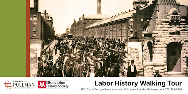 Image principale de Pullman Labor History Tour - Sept 2026