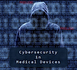 Cybersecurity in Medical Devices primary image