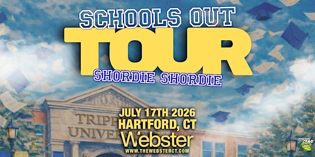 Primaire afbeelding van SHORDIE SHORDIE "School's Out Tour" - Hartford, CT