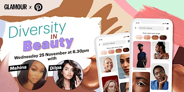 GLAMOUR x Pinterest: Diversity in Beauty