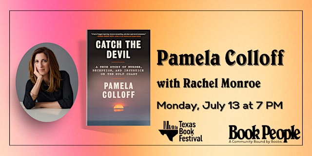 BookPeople Presents: Pamela Colloff - Catch the Devil primary image